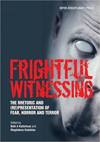 Frightful Witnessing